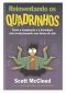 [The Comic Books 02] • Reinventando Os Quadrinhos